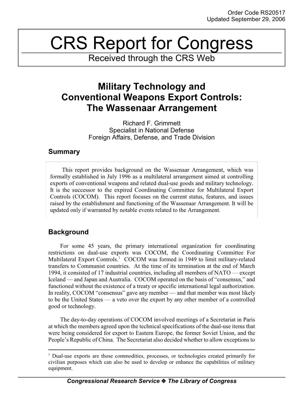 Military Technology and Conventional Weapons Export Controls: the Wassenaar Arrangement