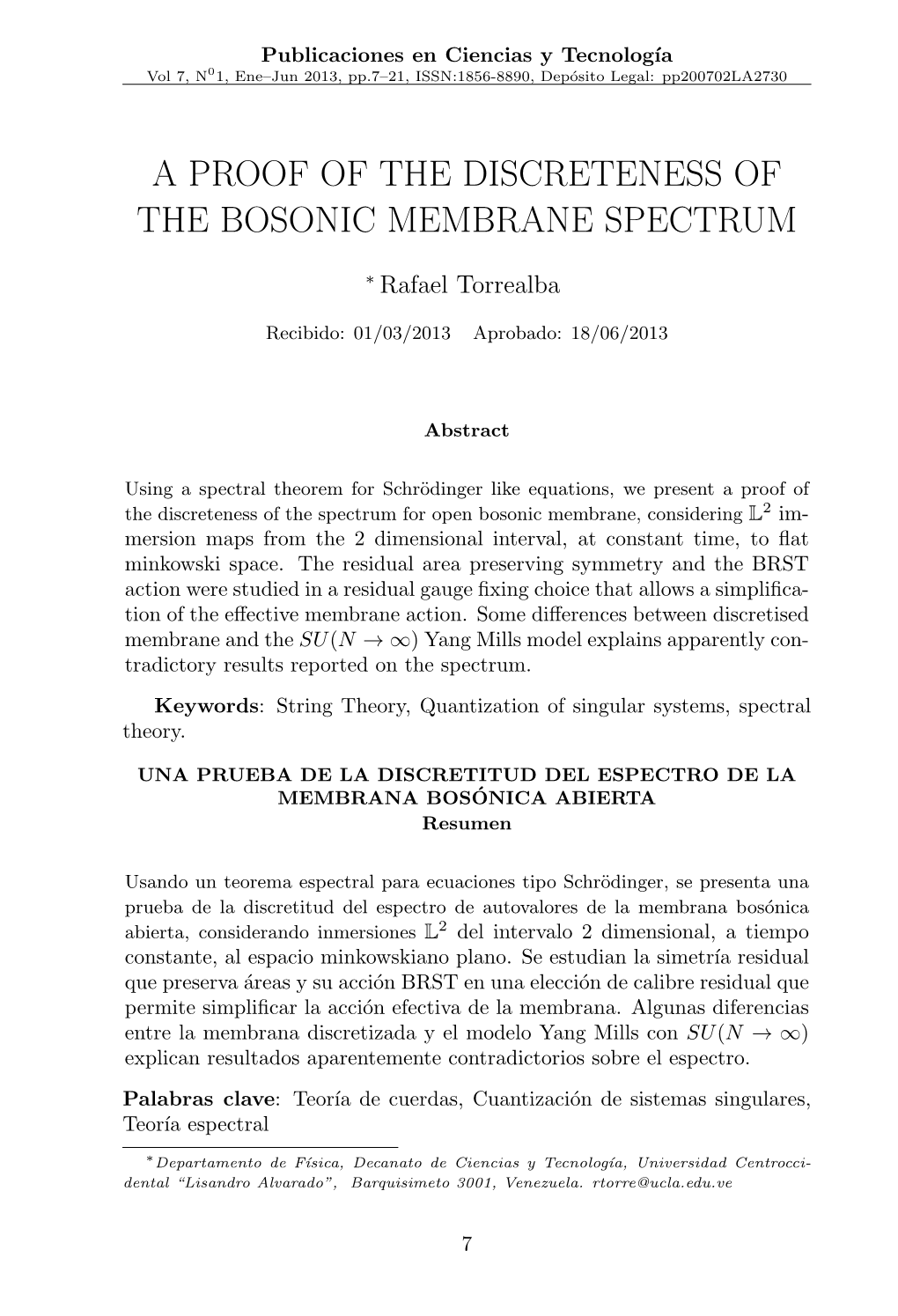 A Proof of the Discreteness of the Bosonic Membrane Spectrum