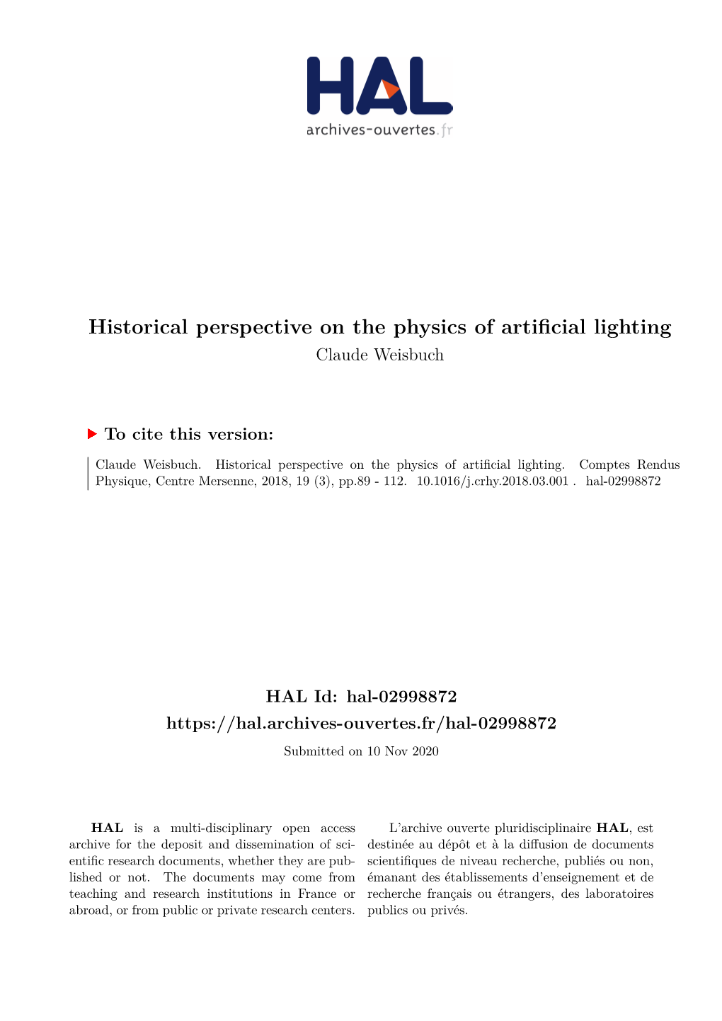 Historical Perspective on the Physics of Artificial Lighting Claude Weisbuch
