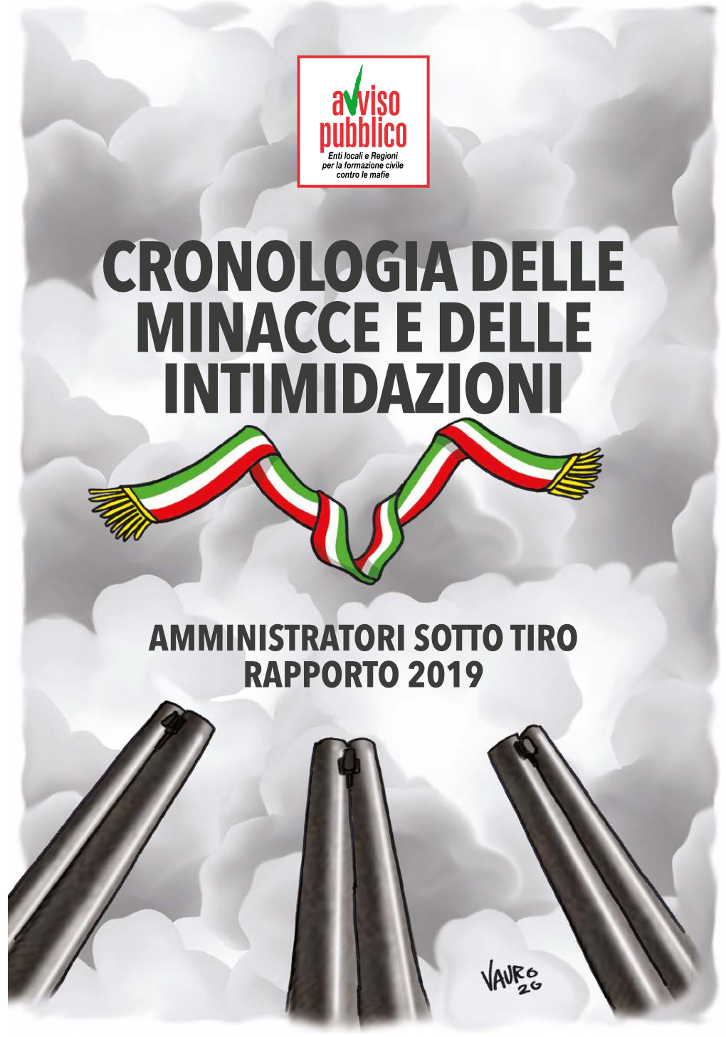 Cronologia Delle Minacce E Delle Intimidazioni