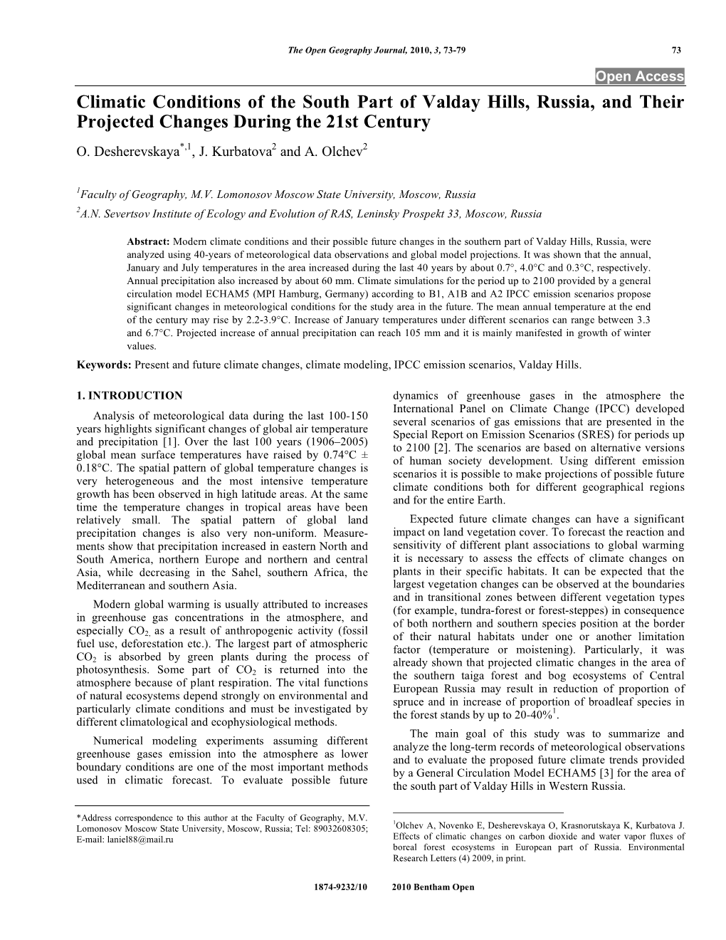 Climatic Conditions of the South Part of Valday Hills, Russia, and Their Projected Changes During the 21St Century O