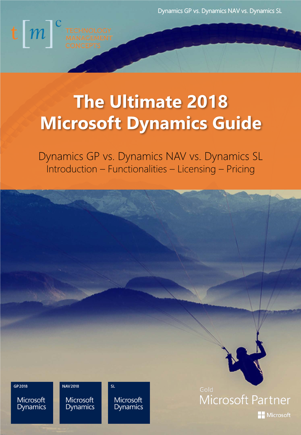 The Ultimate 2018 Microsoft Dynamics Guide