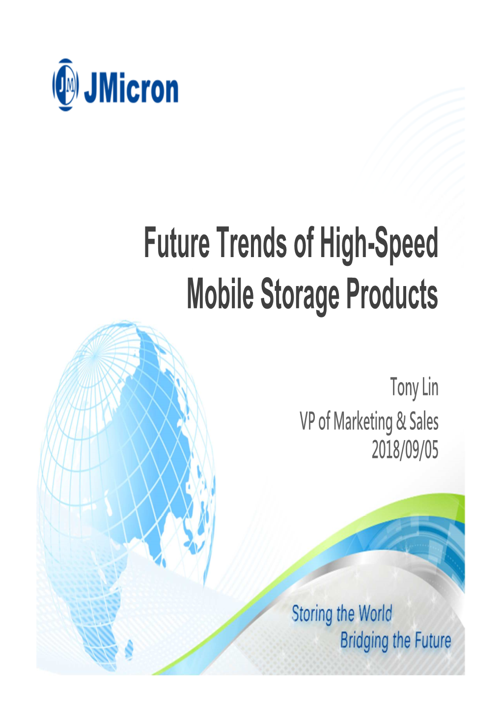 Future Trends of High-Speed Mobile Storage Products