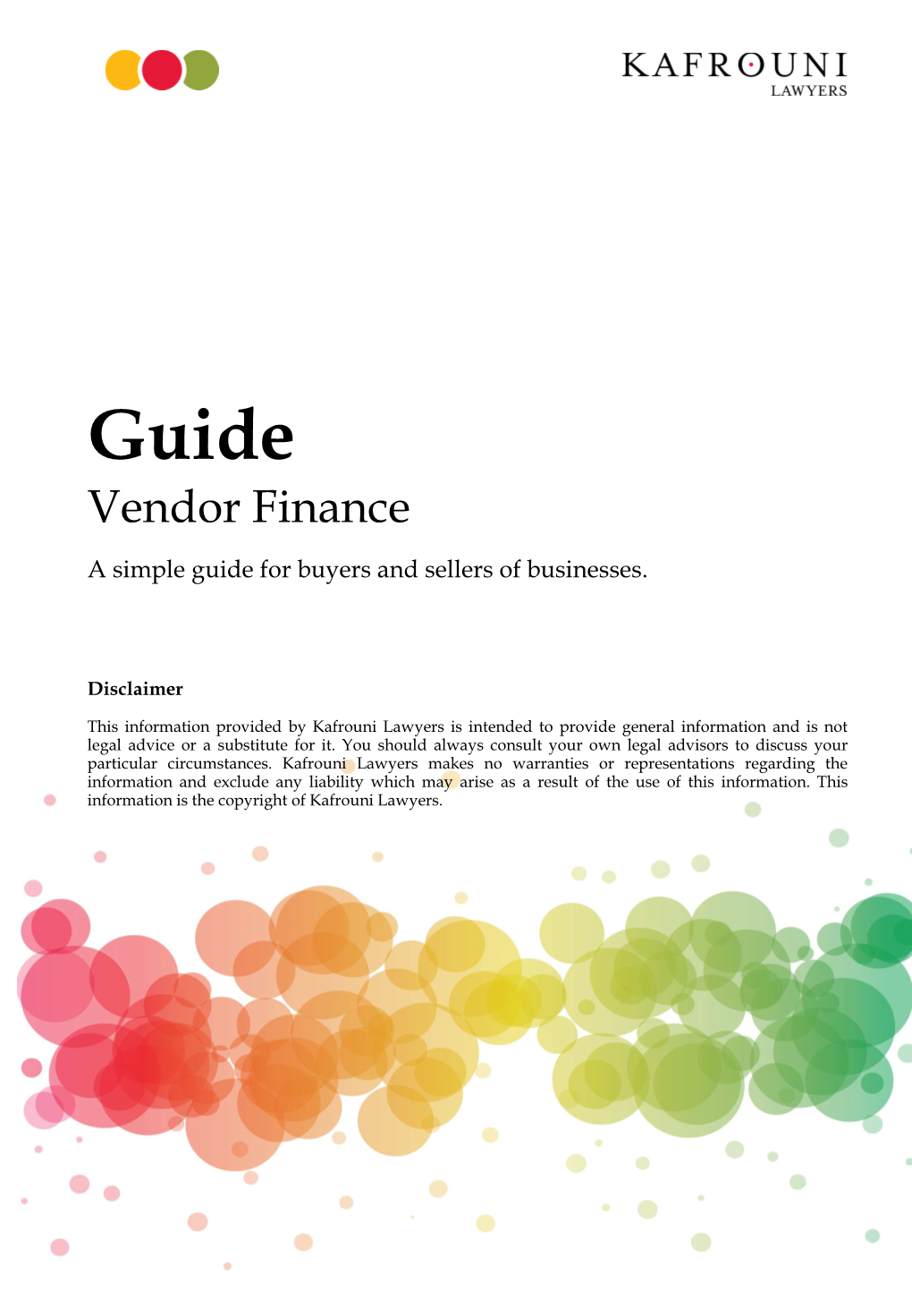 Guide Vendor Finance a Simple Guide for Buyers and Sellers of Businesses