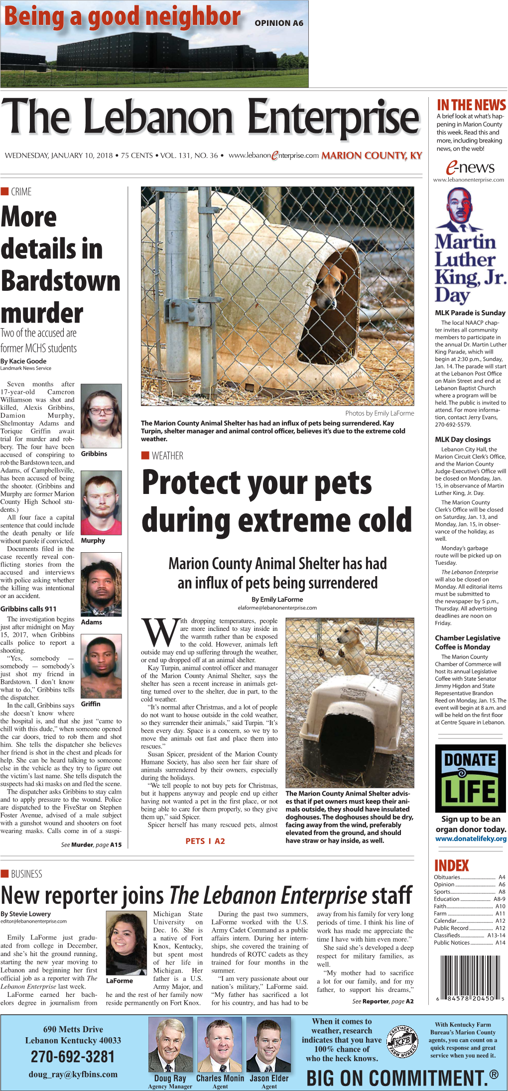 The Lebanon Enterprise with Police Asking Whether Will Also Be Closed on the Killing Was Intentional an Influx of Pets Being Surrendered Monday