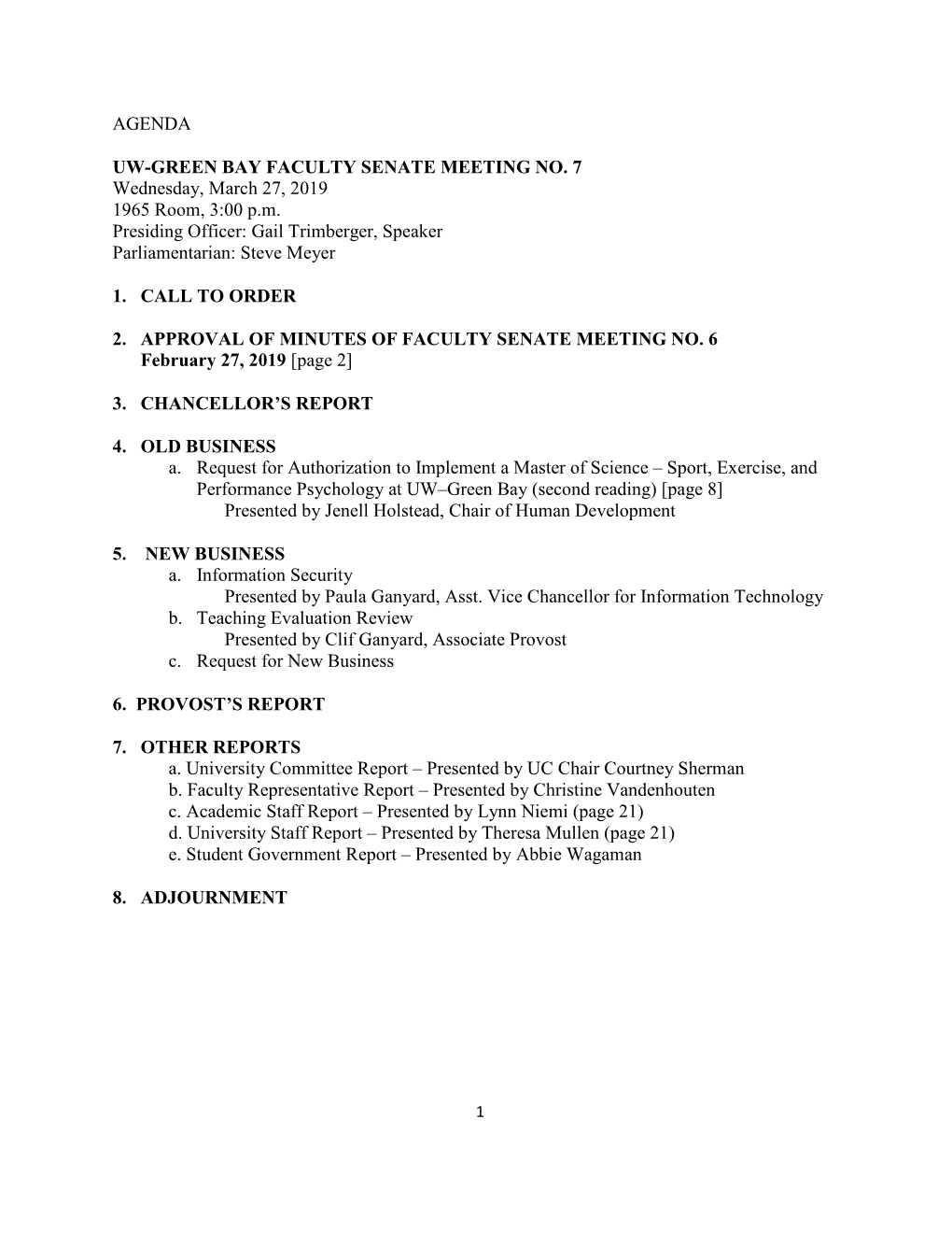 Agenda Uw-Green Bay Faculty Senate Meeting No. 7