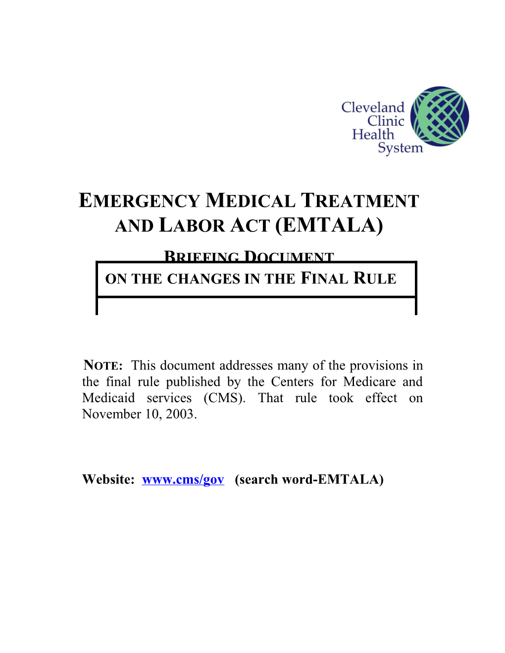 Emergency Medical Treatment and Active Labor Act (EMTALA)