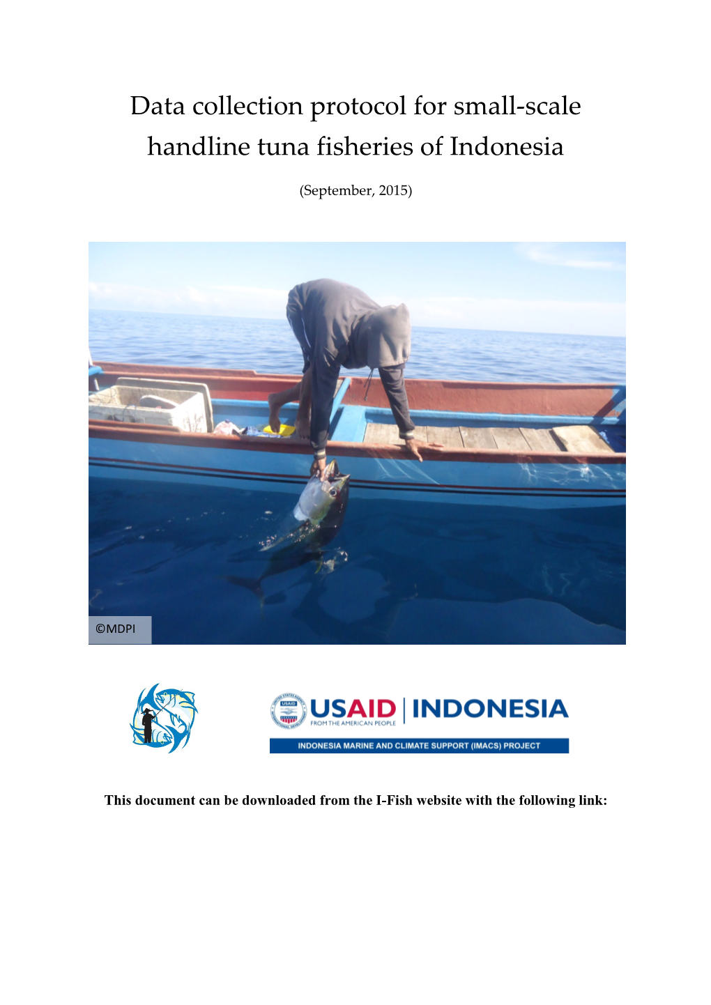 Data Collection Protocol for Small-Scale Handline Tuna Fisheries of Indonesia