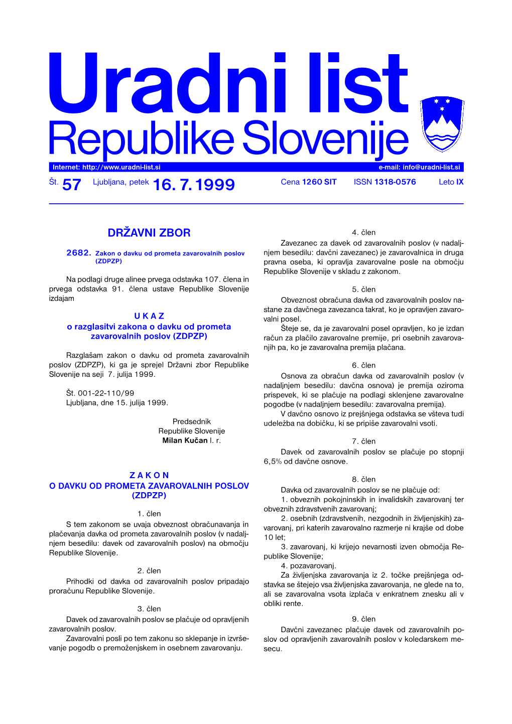 Republike Slovenije Internet: E-Mail: Info@Uradni-List.Si Št