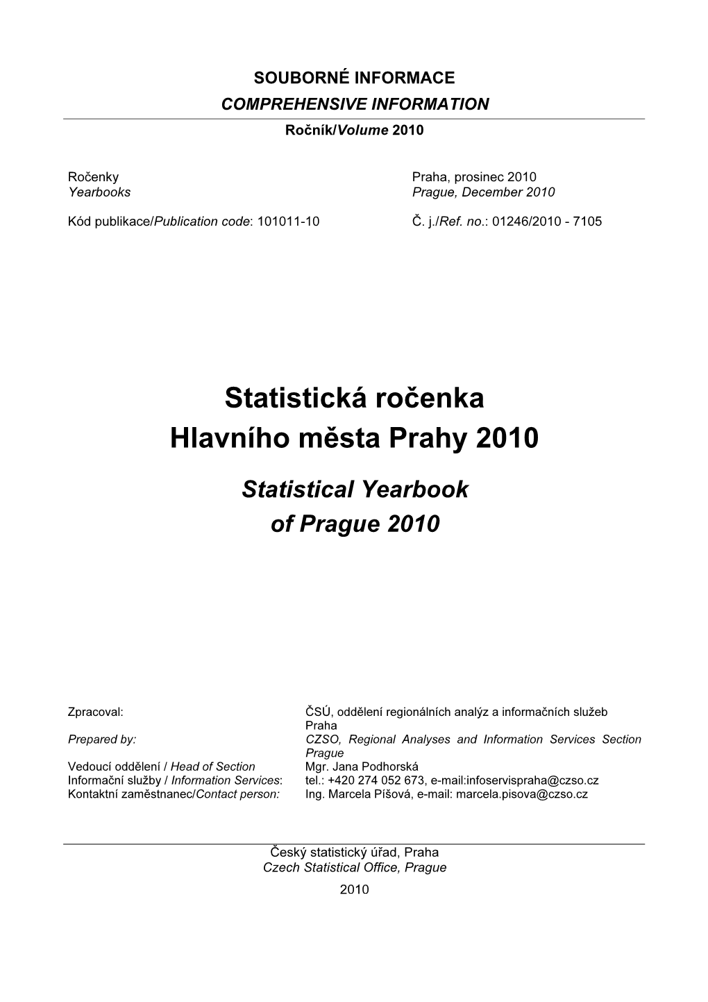 Statistická Ročenka Hlavního Města Prahy 2010