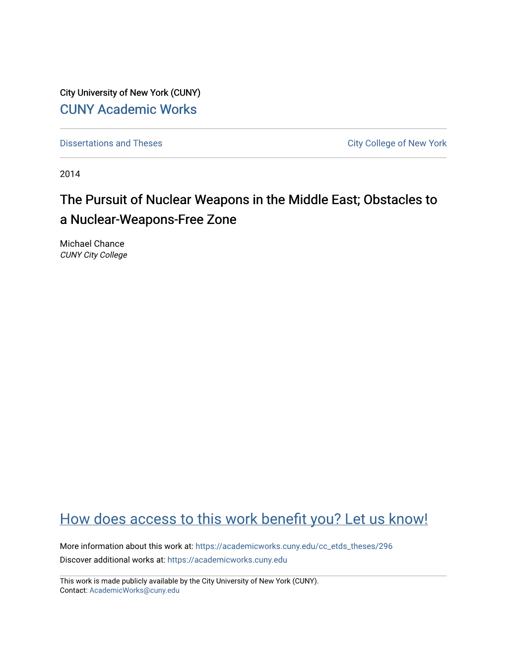 The Pursuit of Nuclear Weapons in the Middle East; Obstacles to a Nuclear-Weapons-Free Zone