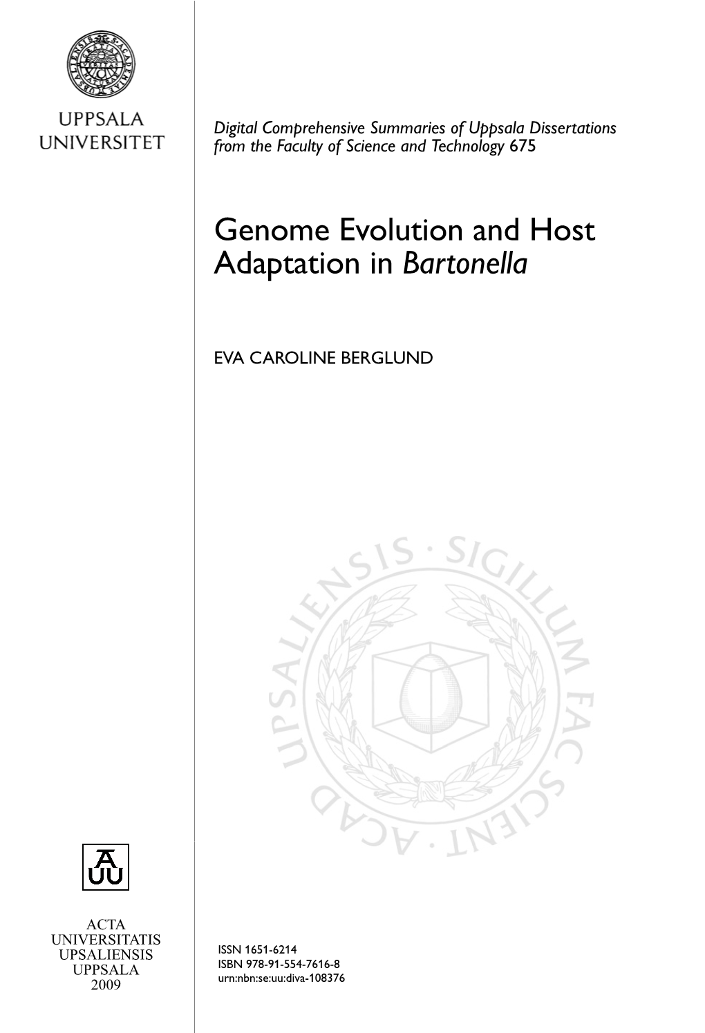 Genome Evolution and Host Adaptation in Bartonella