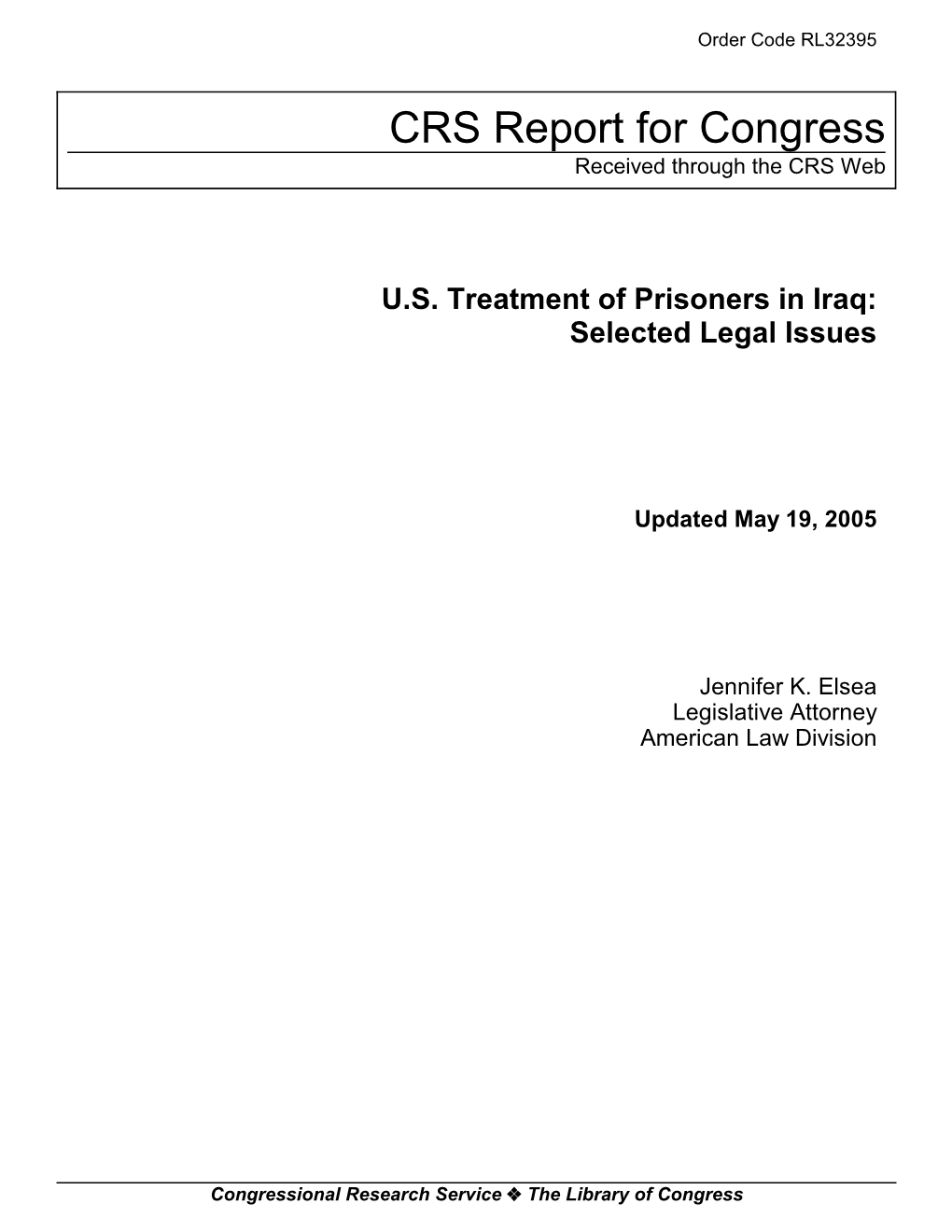 U.S. Treatment of Prisoners in Iraq: Selected Legal Issues