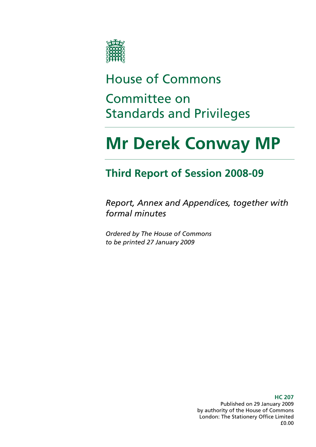 Mr Derek Conway MP