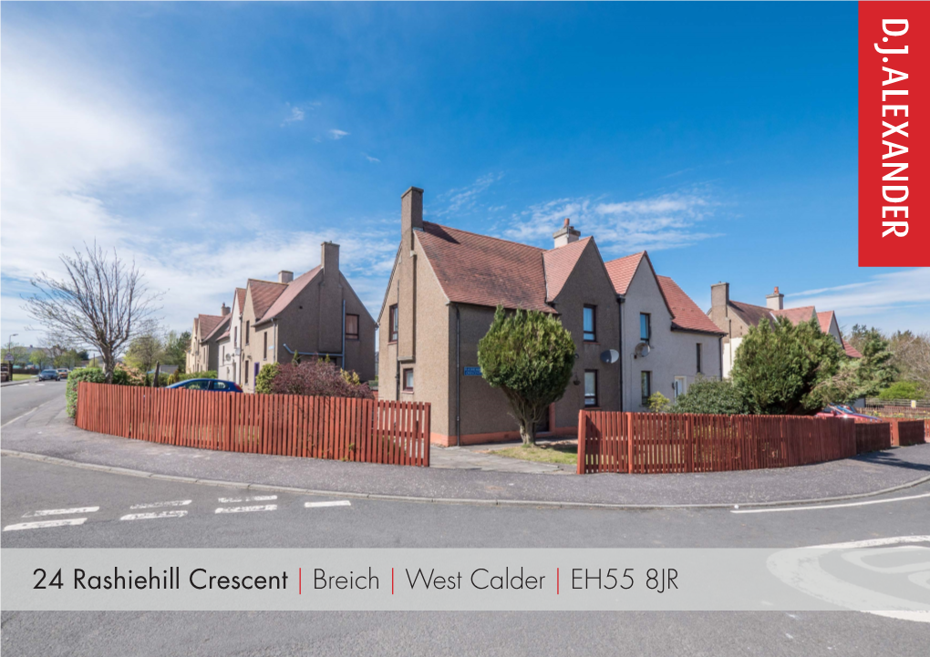 24 Rashiehill Crescent | Breich | West Calder | EH55 8JR 24 Rashiehill Crescent