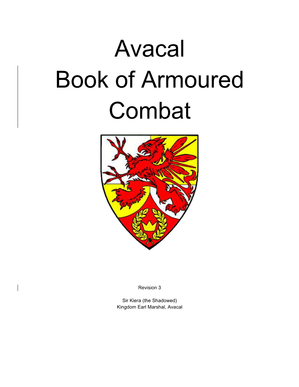 Kingdom of Avacal Book of Armoured Combat Rev 3 Revised 2020-08-01