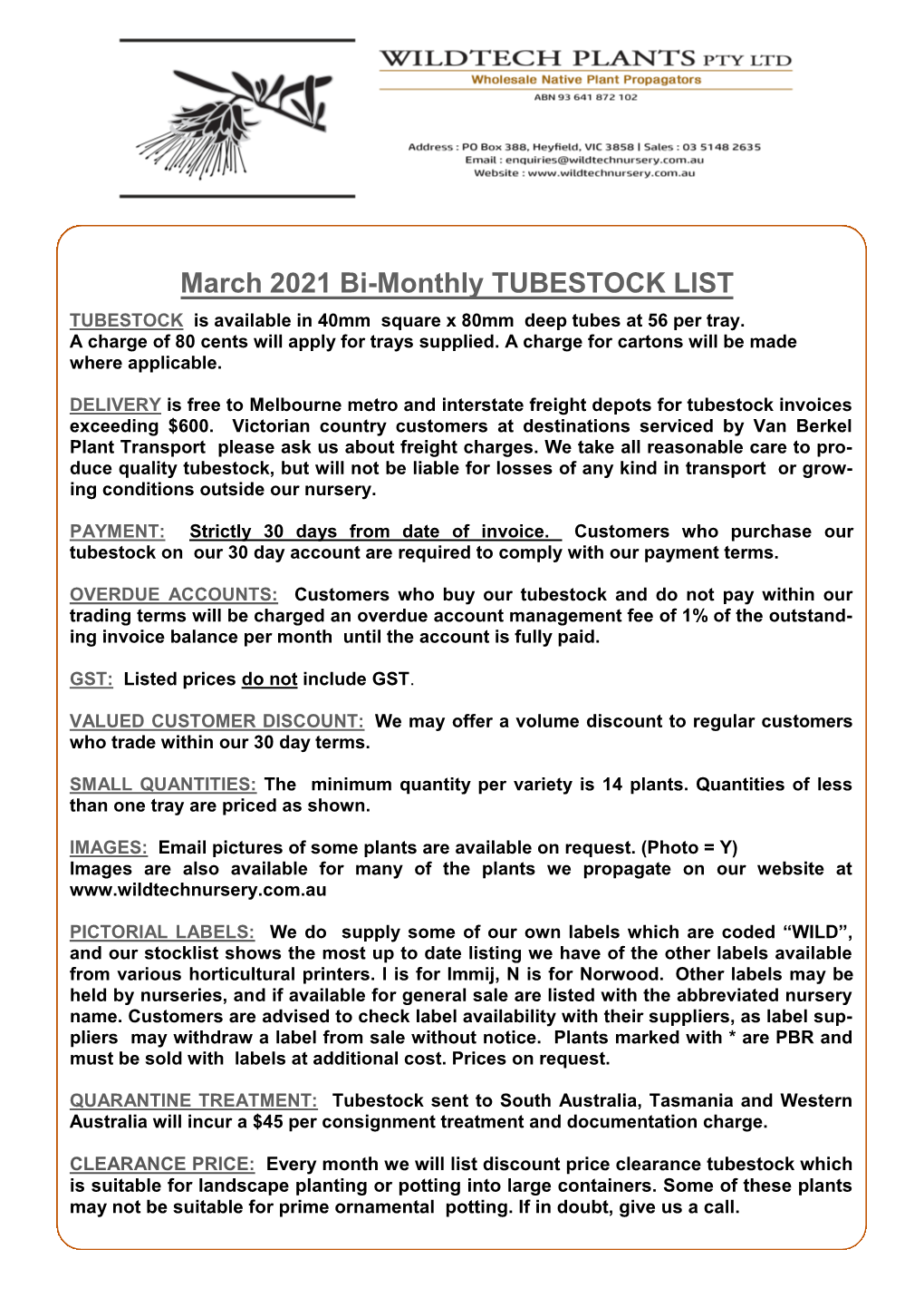 March 2021 Bi-Monthly TUBESTOCK LIST TUBESTOCK Is Available in 40Mm Square X 80Mm Deep Tubes at 56 Per Tray