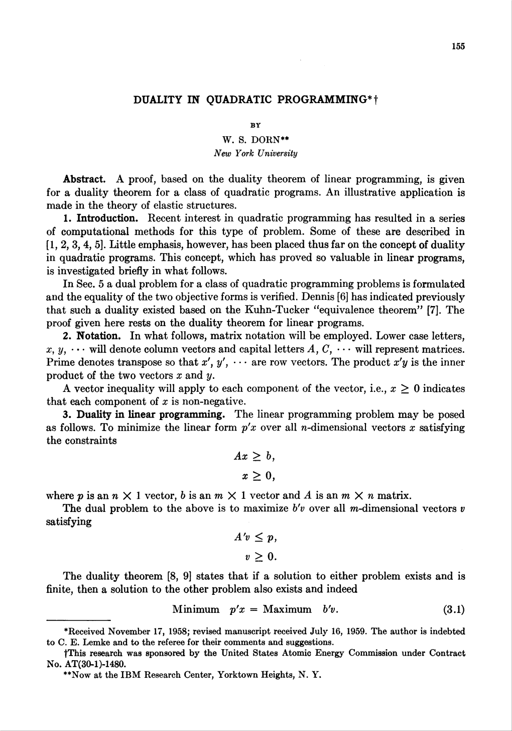 DUALITY in QUADRATIC PROGRAMMING* F Ax &gt; B