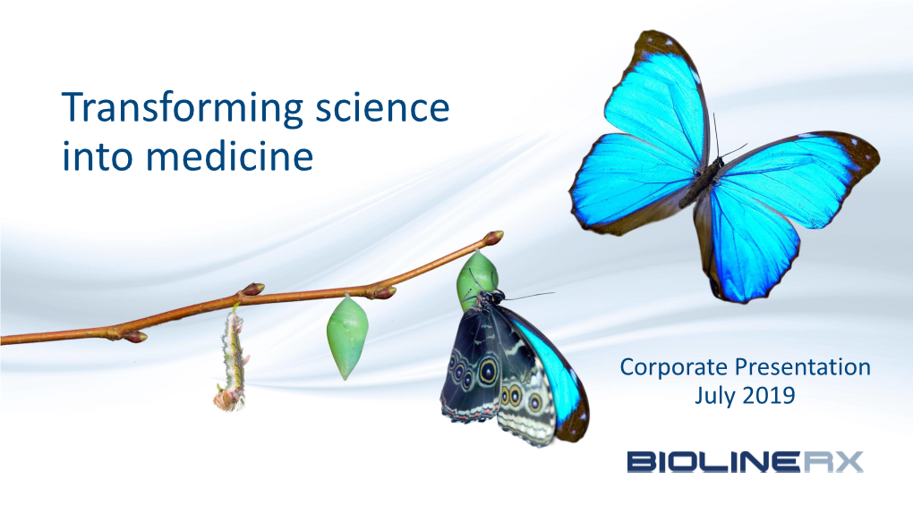 Transforming Science Into Medicine