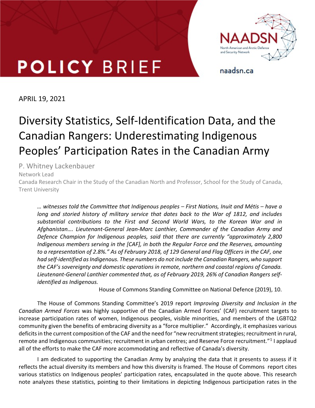 Diversity Statistics, Self-Identification Data, and the Canadian Rangers: Underestimating Indigenous Peoples’ Participation Rates in the Canadian Army P