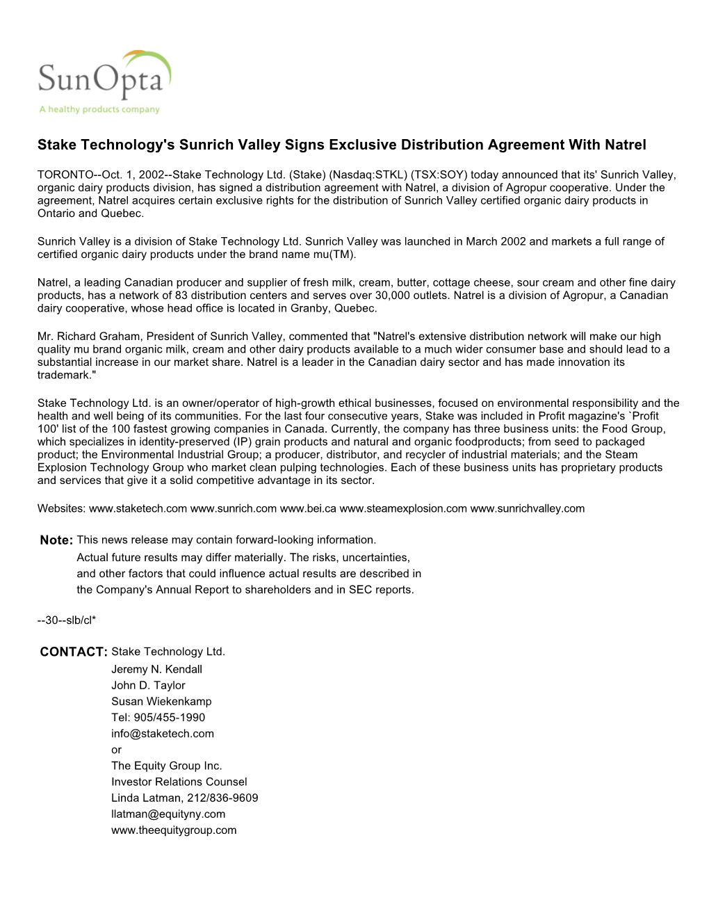 Stake Technology's Sunrich Valley Signs Exclusive Distribution Agreement with Natrel
