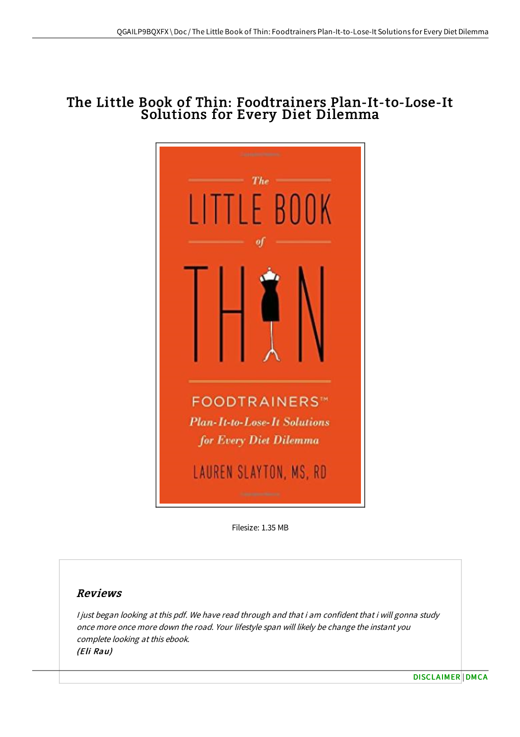 The Little Book of Thin: Foodtrainers Plan-It-To-Lose-It Solutions for Every Diet Dilemma