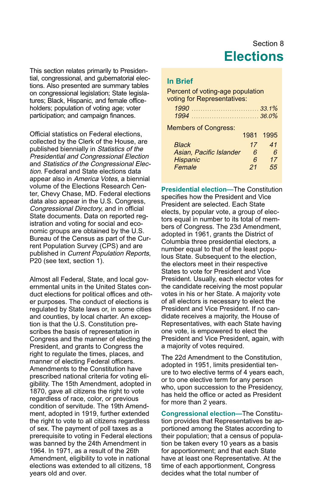 Elections This Section Relates Primarily to Presiden- Tial, Congressional, and Gubernatorial Elec- in Brief Tions