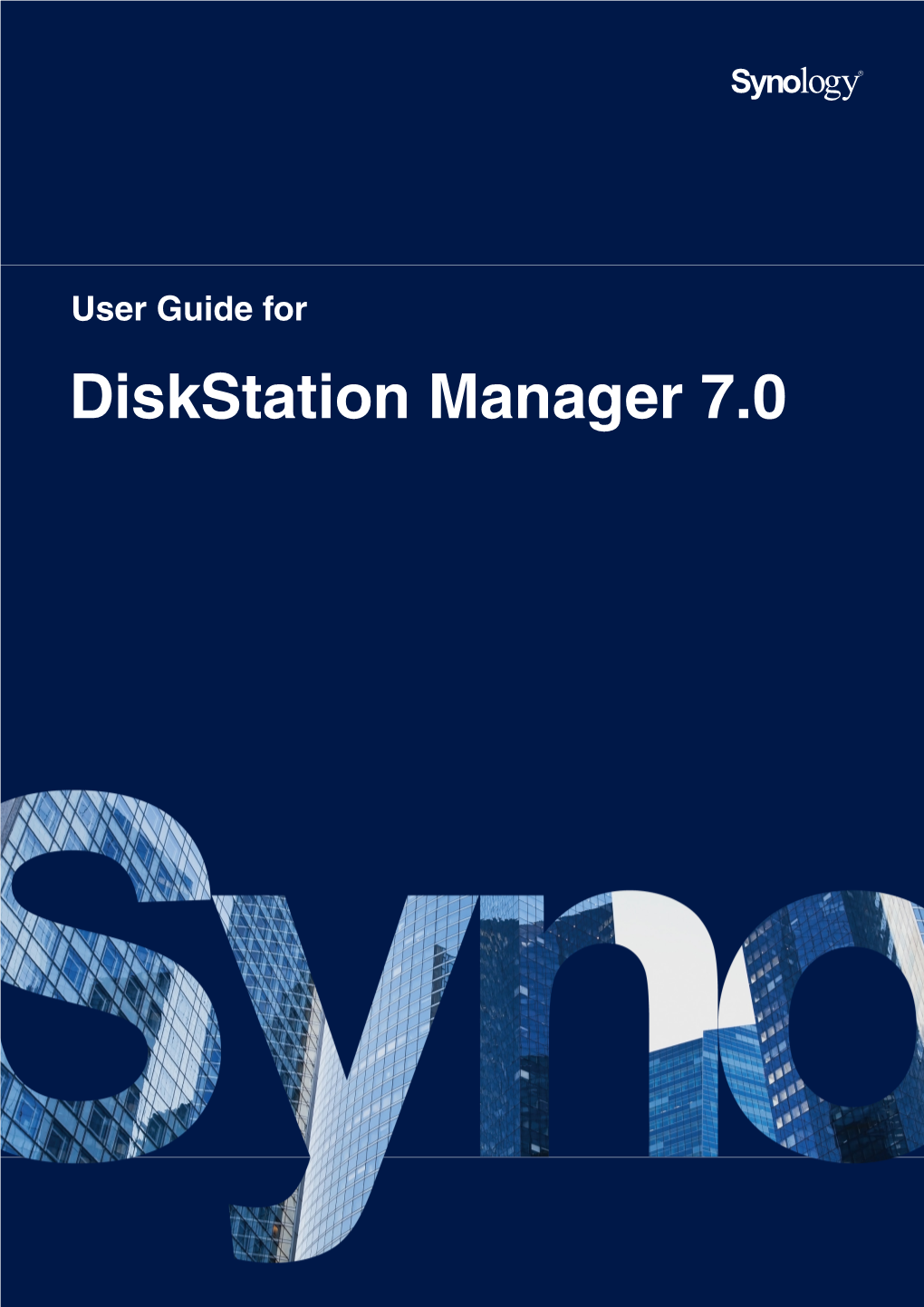 DSM 7.0 User Guide