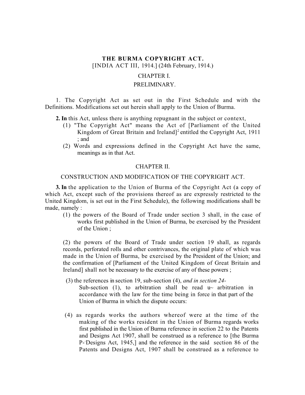 Copyright Act, 1911 ; and (2) Words and Expressions Defined in the Copyright Act Have the Same, Meanings As in That Act