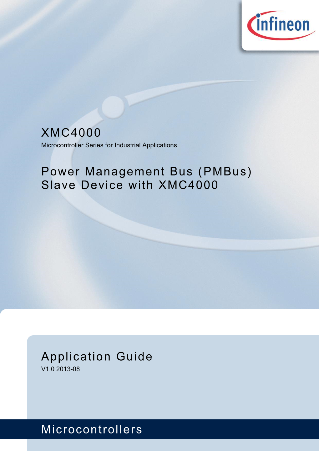 Power Management Bus (Pmbus) Slave Device with XMC4000