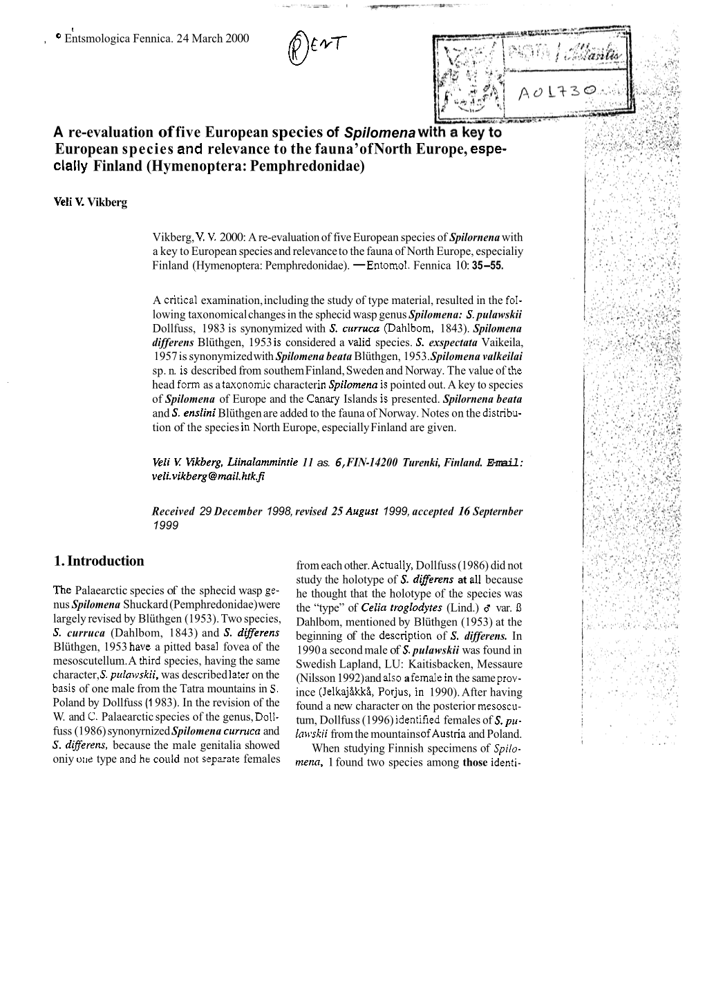 A Re-Evaluation of Five European Species of Spilomena European Species and Relevance to the Fauna’Of North Europe, Espe- Cially Finland (Hymenoptera: Pemphredonidae)