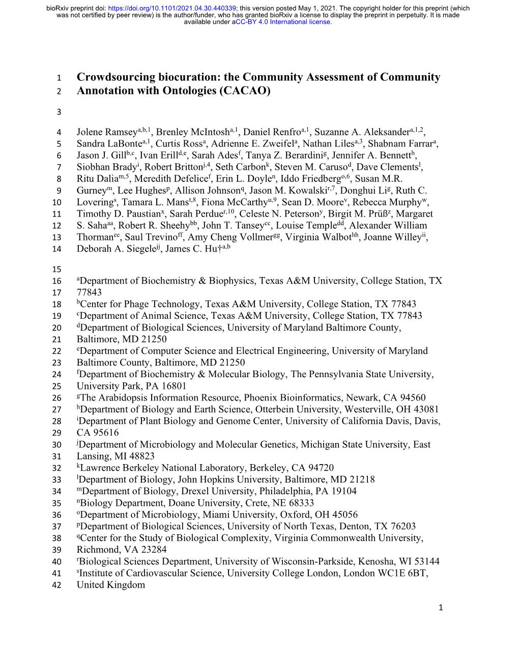 Crowdsourcing Biocuration: the Community Assessment of Community 2 Annotation with Ontologies (CACAO)