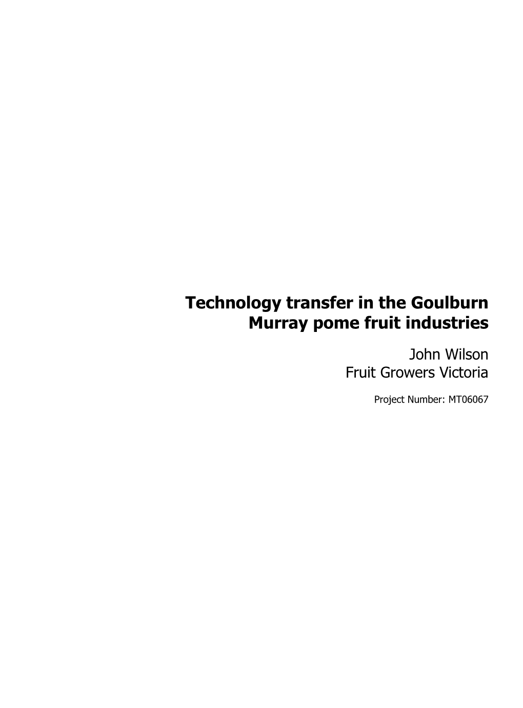 Technology Transfer in the Goulburn Murray Pome Fruit Industries