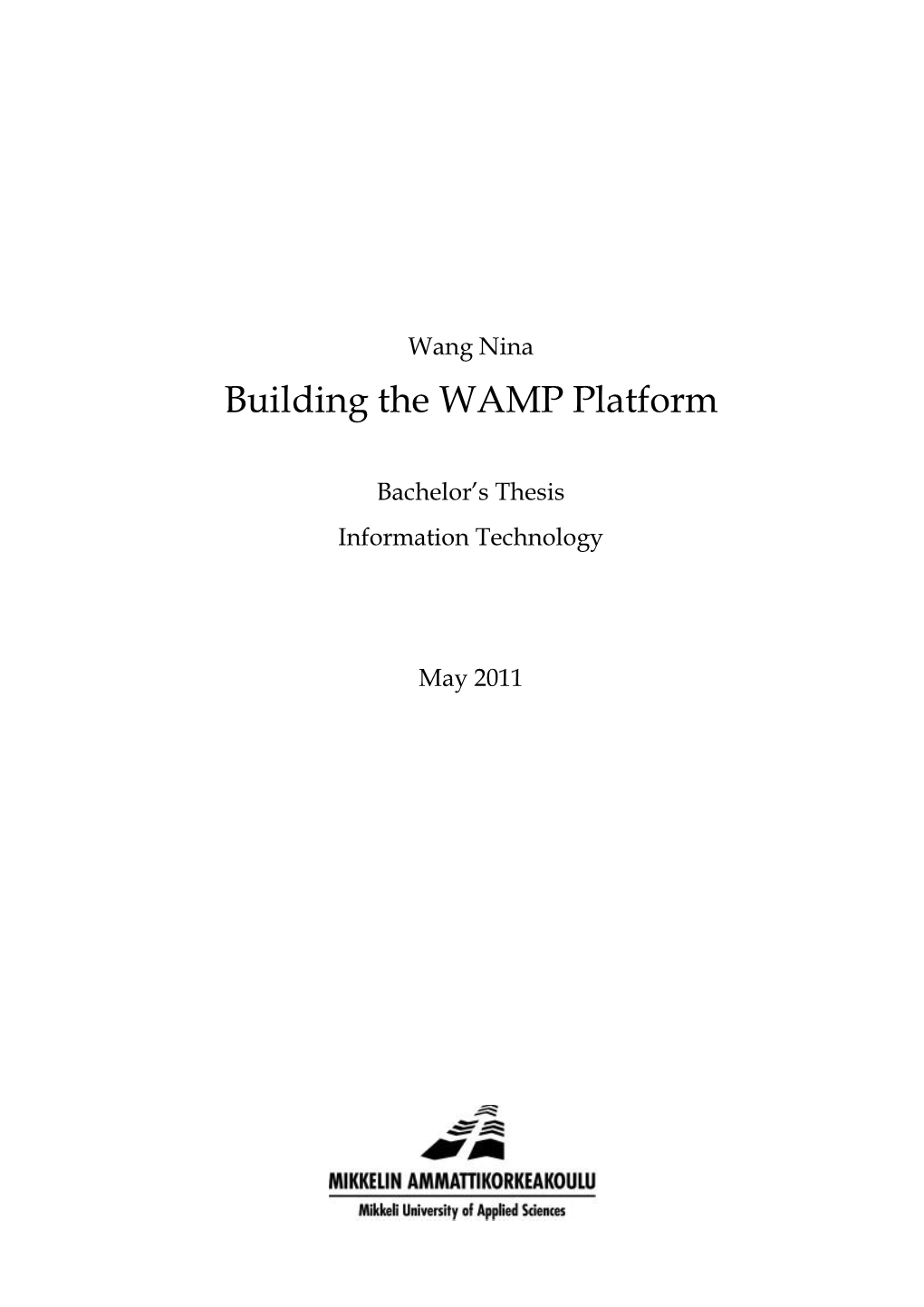 Building the WAMP Platform