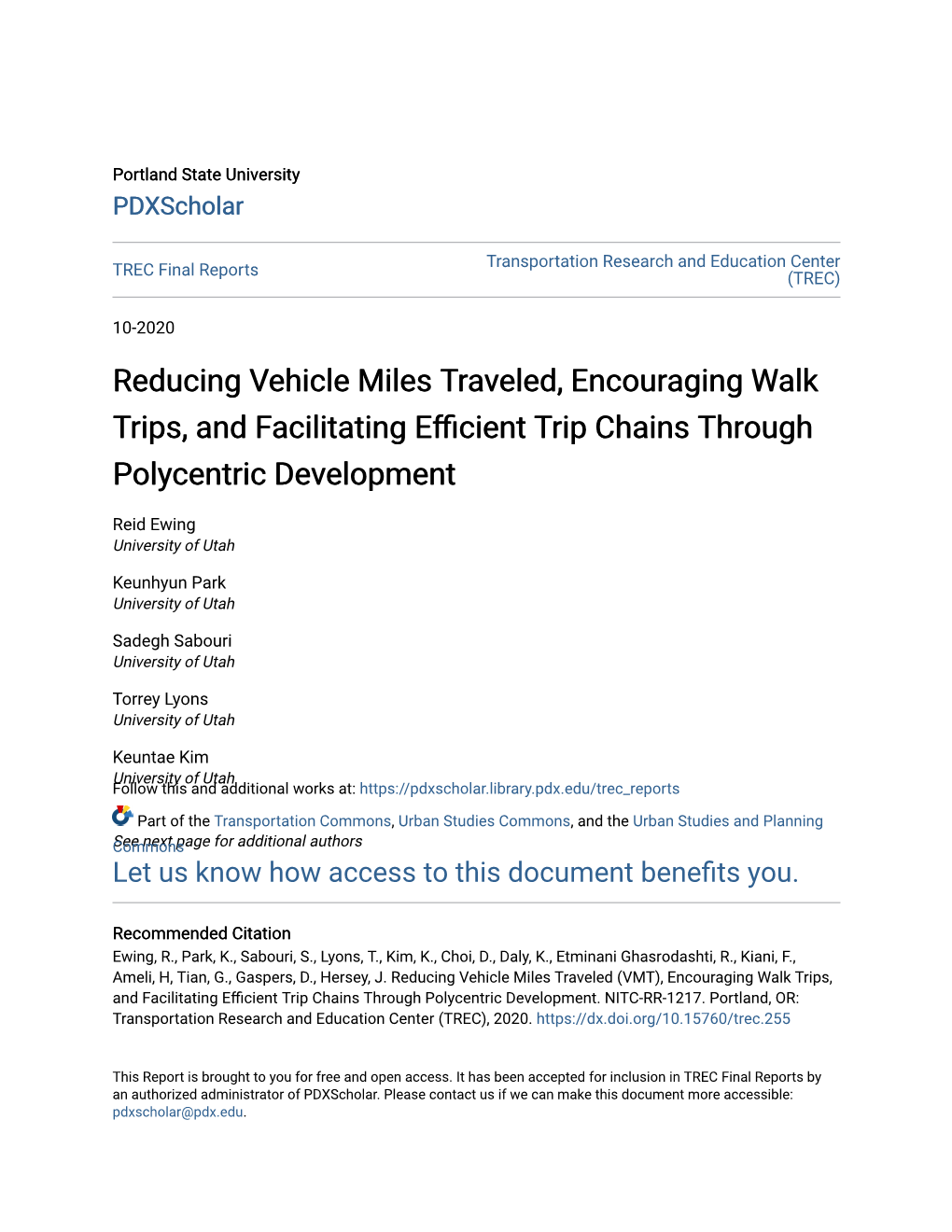 Reducing Vehicle Miles Traveled, Encouraging Walk Trips, and Facilitating Efficientrip T Chains Through Polycentric Development