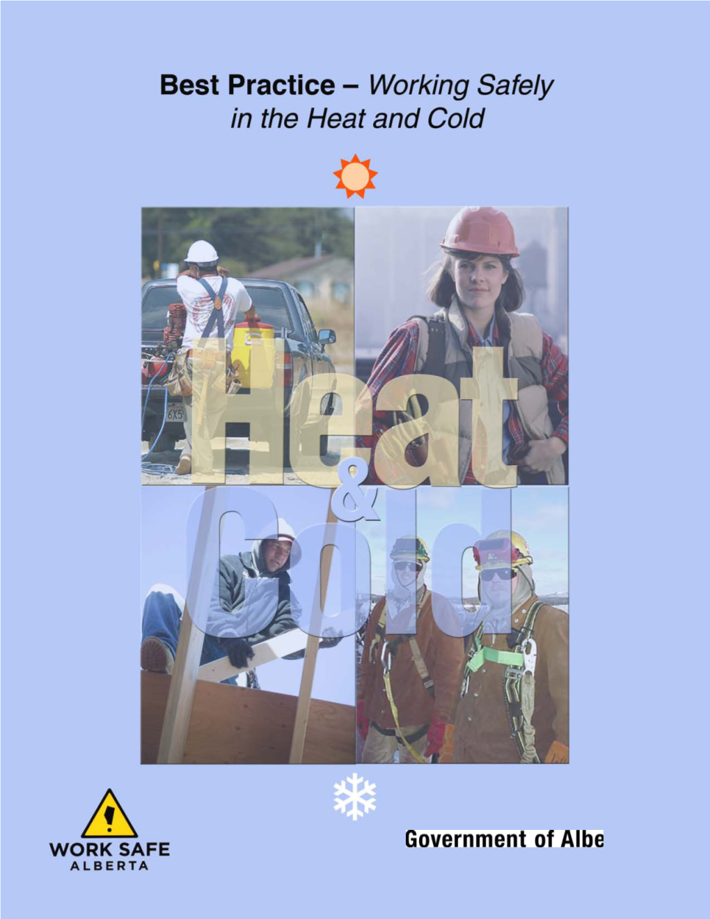 Working Safely in the Heat and Cold
