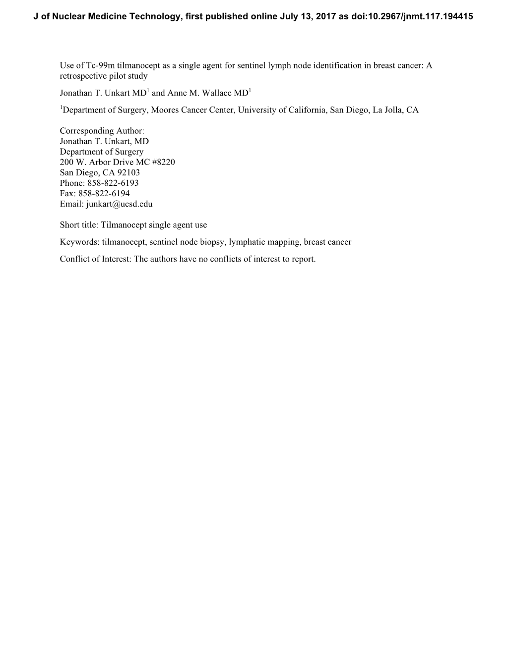 Use of Tc-99M Tilmanocept As a Single Agent for Sentinel Lymph Node Identification in Breast Cancer: a Retrospective Pilot Study Jonathan T