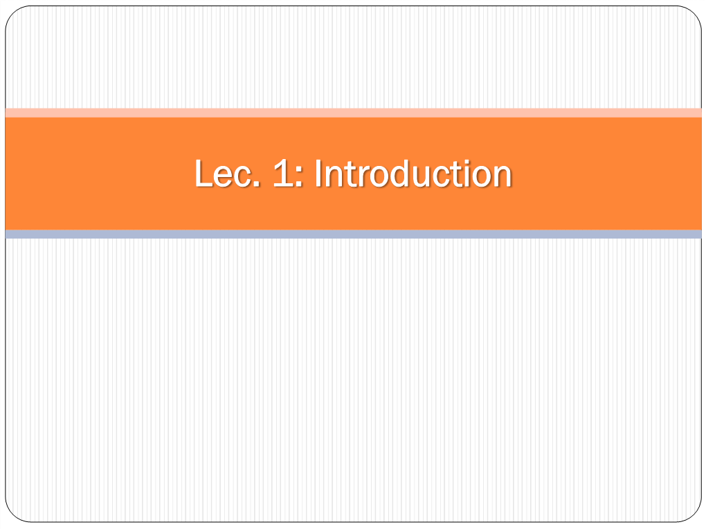 Lec. 1: Origin and Phylogeny of Insects