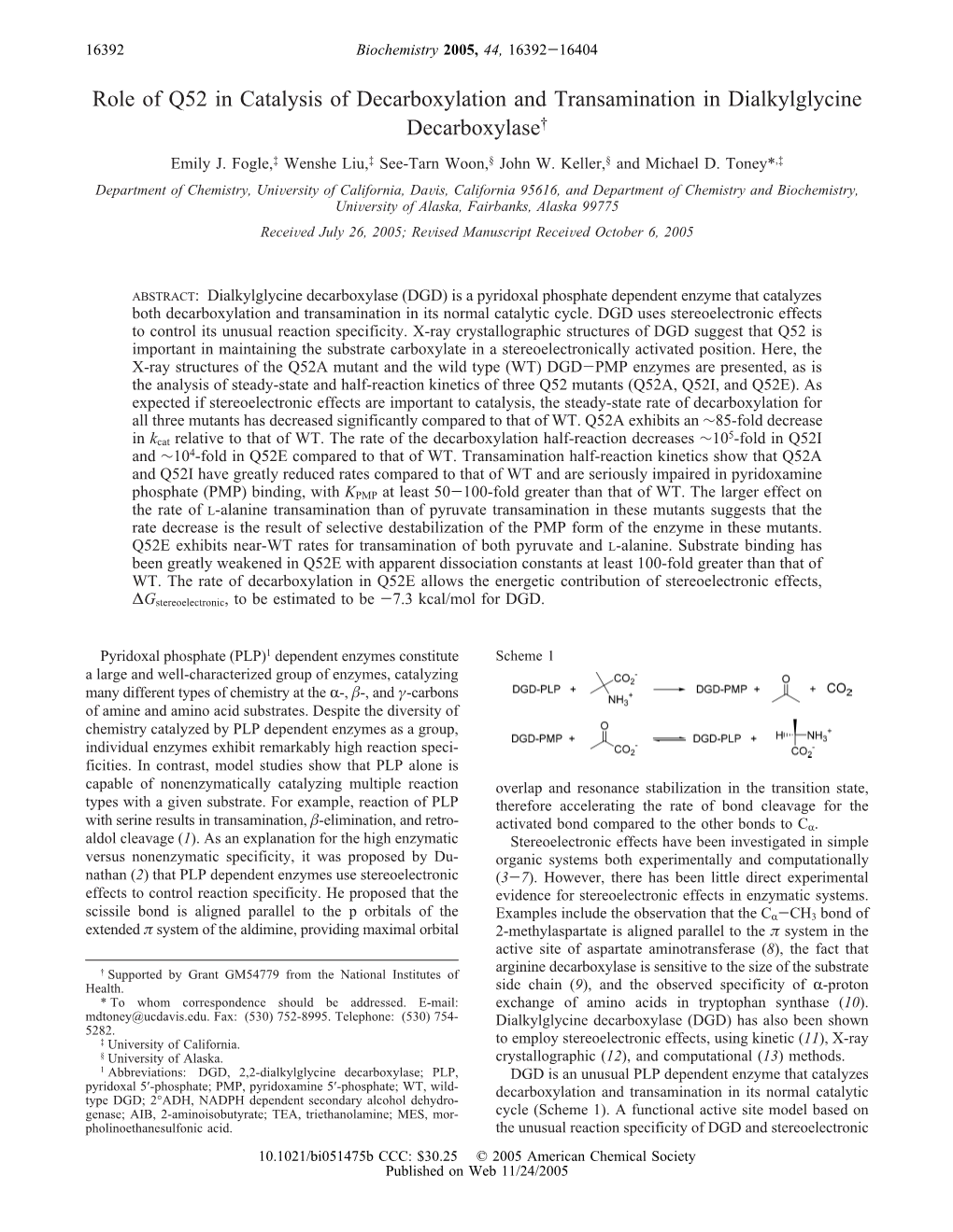 Role of Q52 in Catalysis of Decarboxylation and Transamination in Dialkylglycine Decarboxylase† Emily J