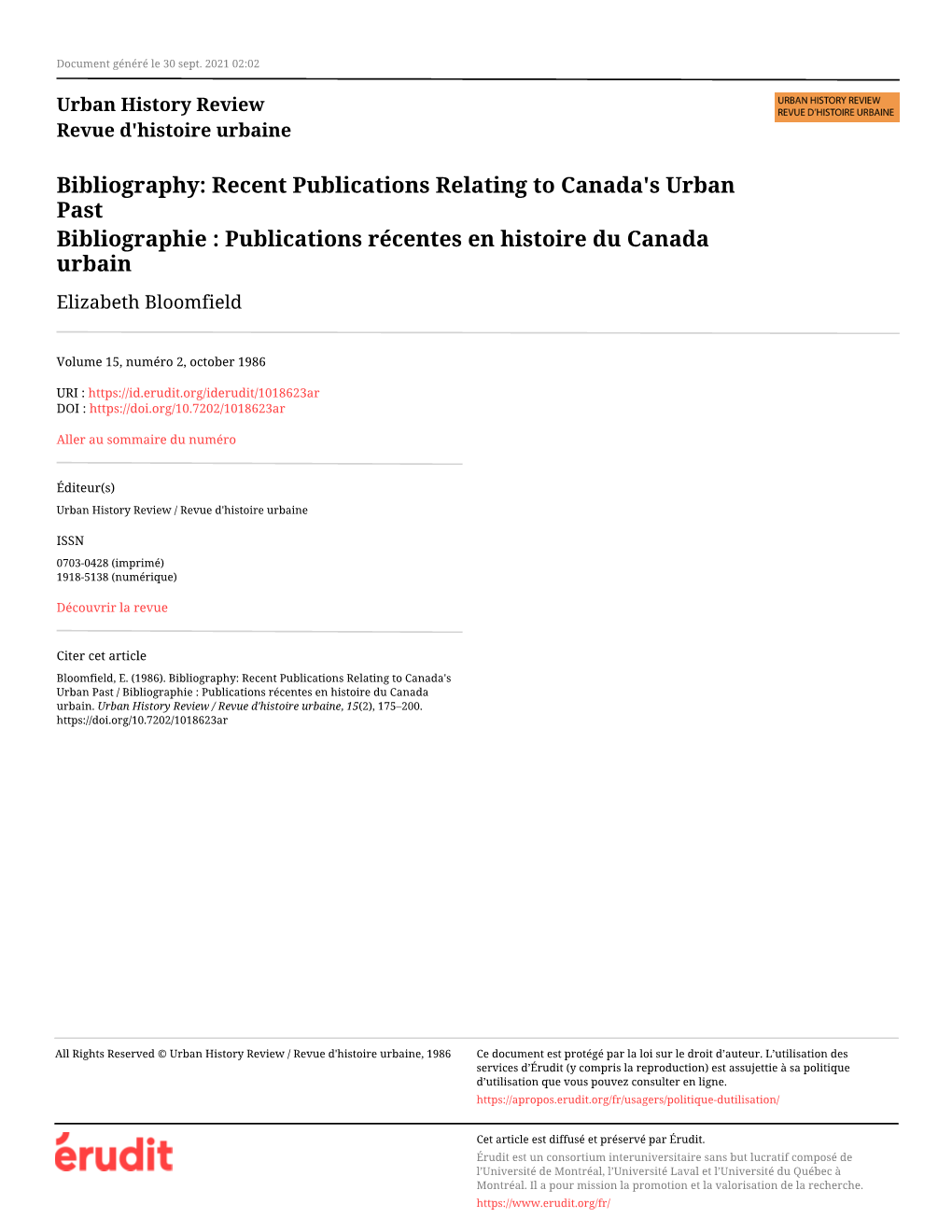 Recent Publications Relating to Canada's Urban Past Bibliographie : Publications Récentes En Histoire Du Canada Urbain Elizabeth Bloomfield