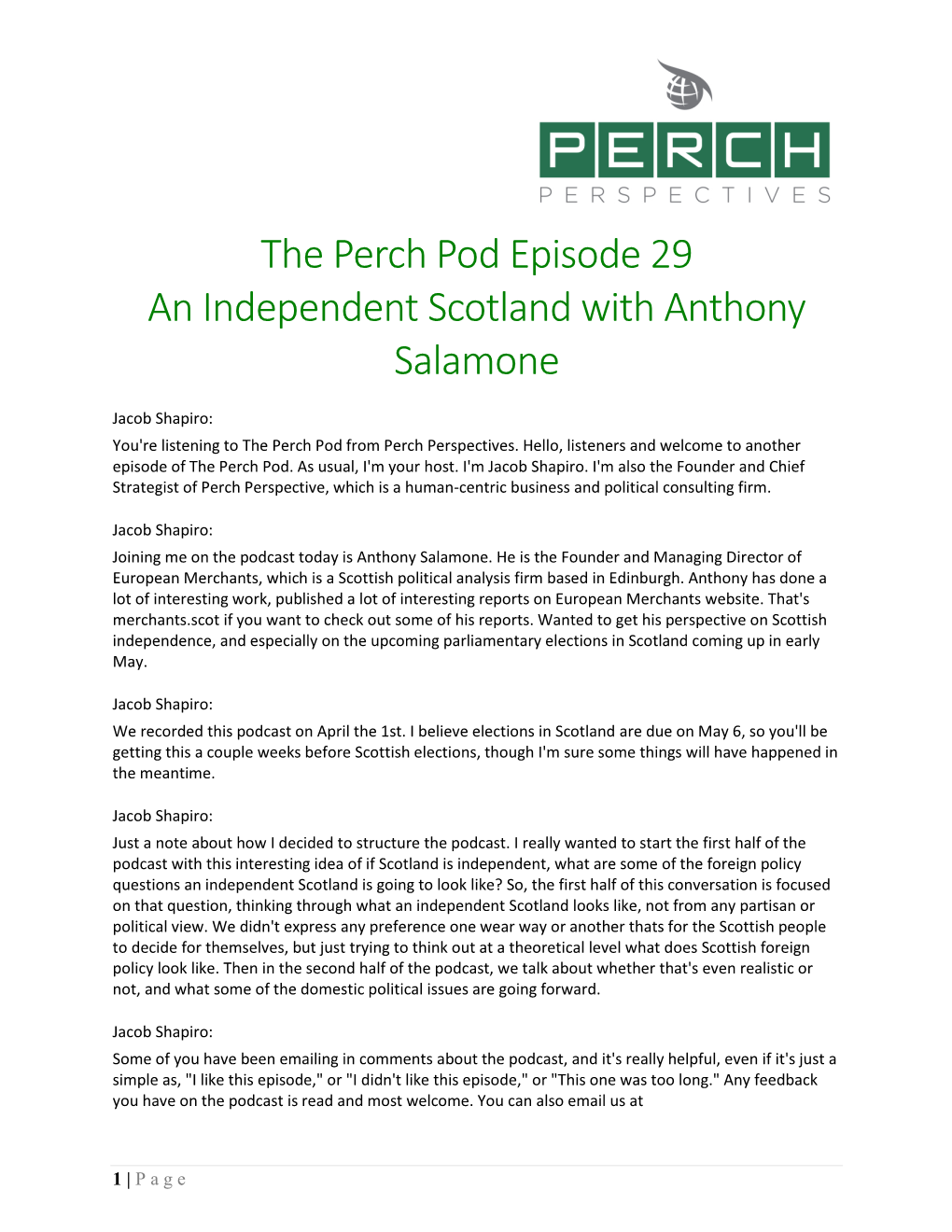 The Perch Pod Episode 29 an Independent Scotland with Anthony Salamone