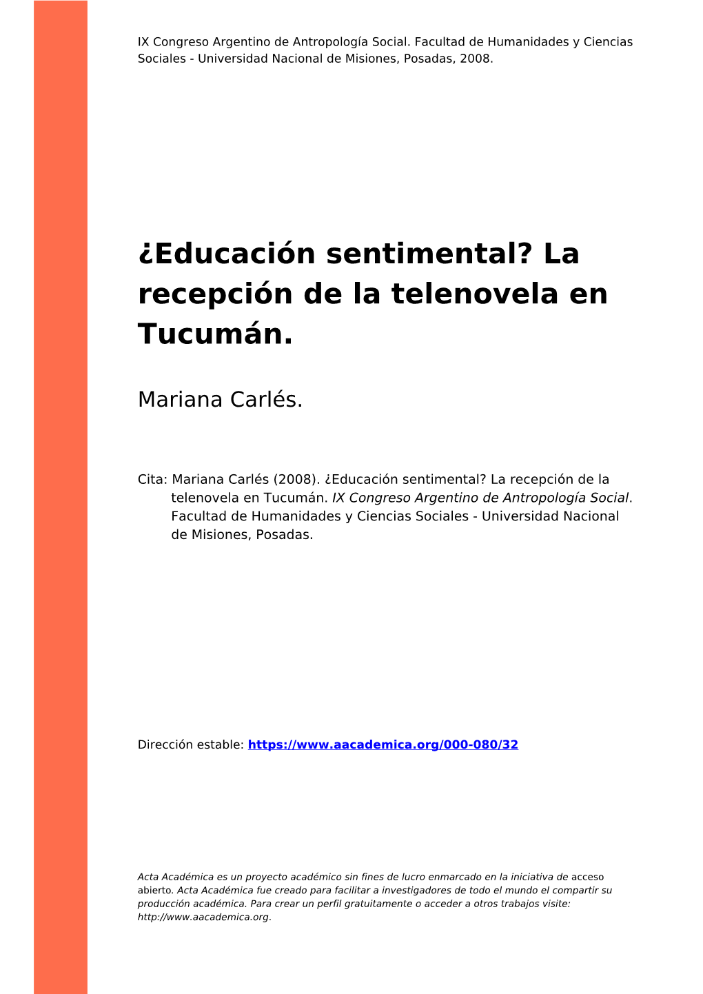 ¿Educación Sentimental? La Recepción De La Telenovela En Tucumán