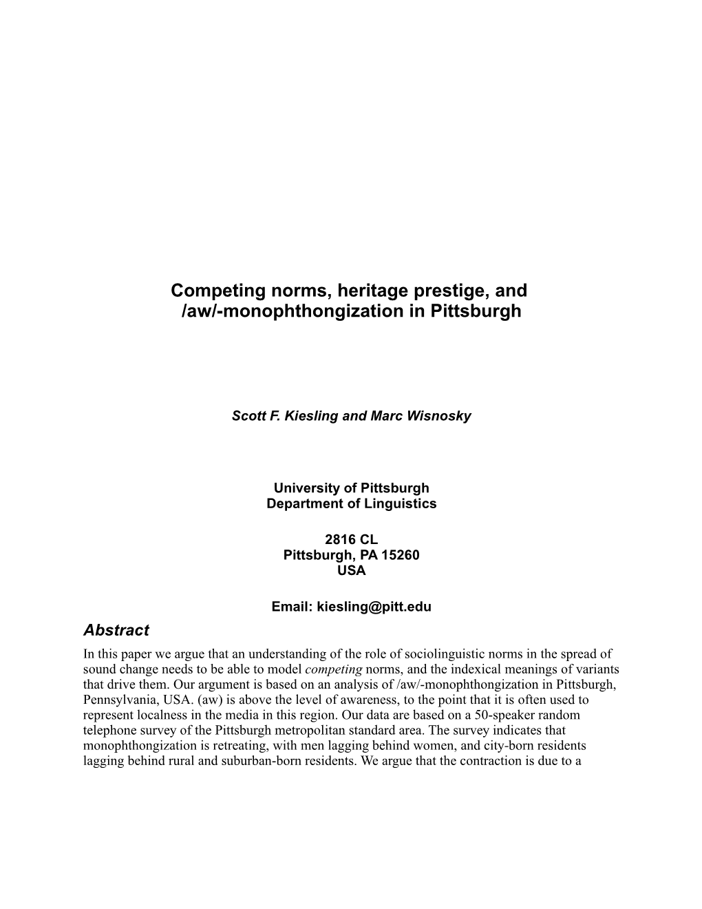 Competing Norms, Heritage Prestige, and /Aw/-Monophthongization in Pittsburgh