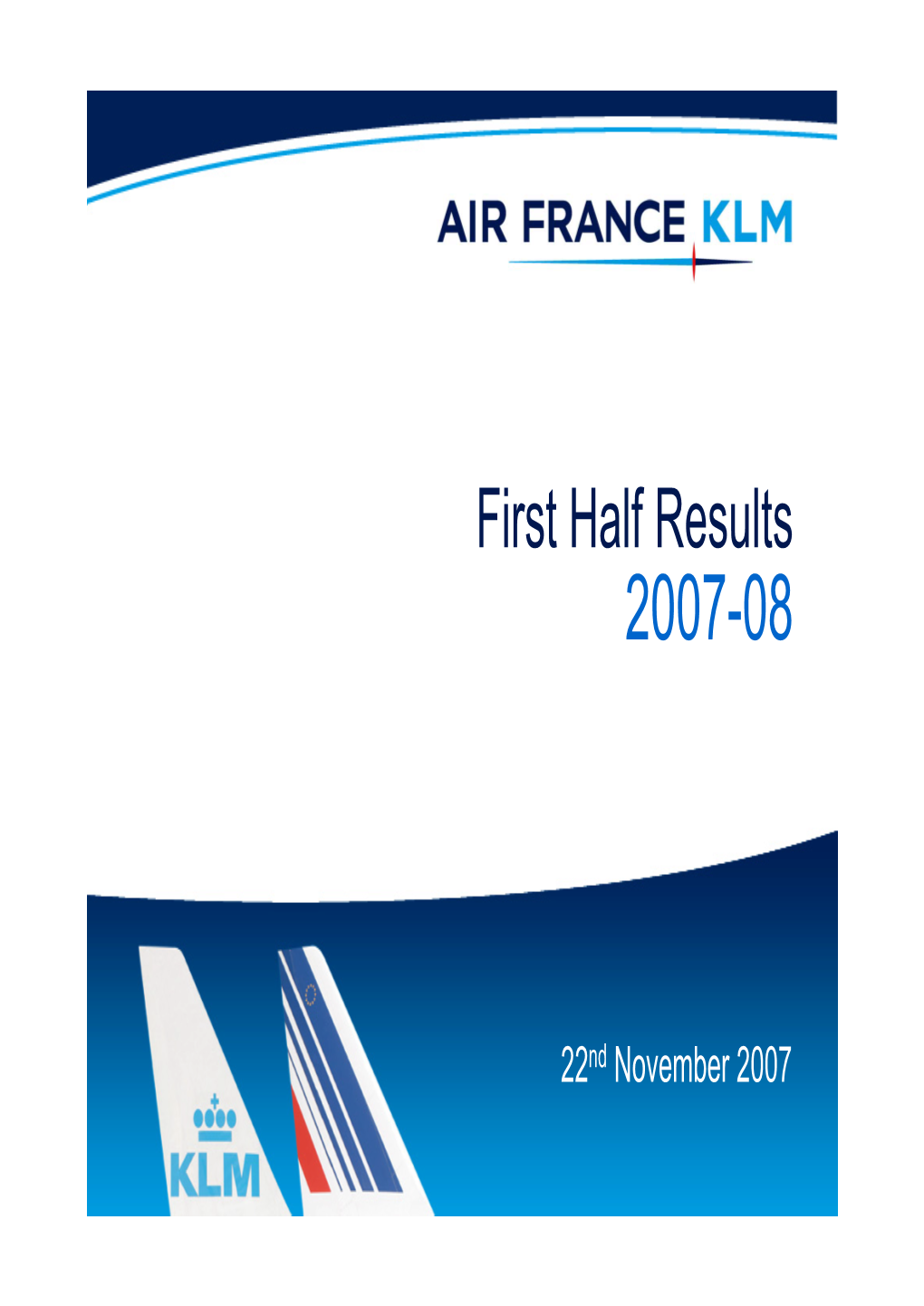 2007-08 H1 Results Presentation