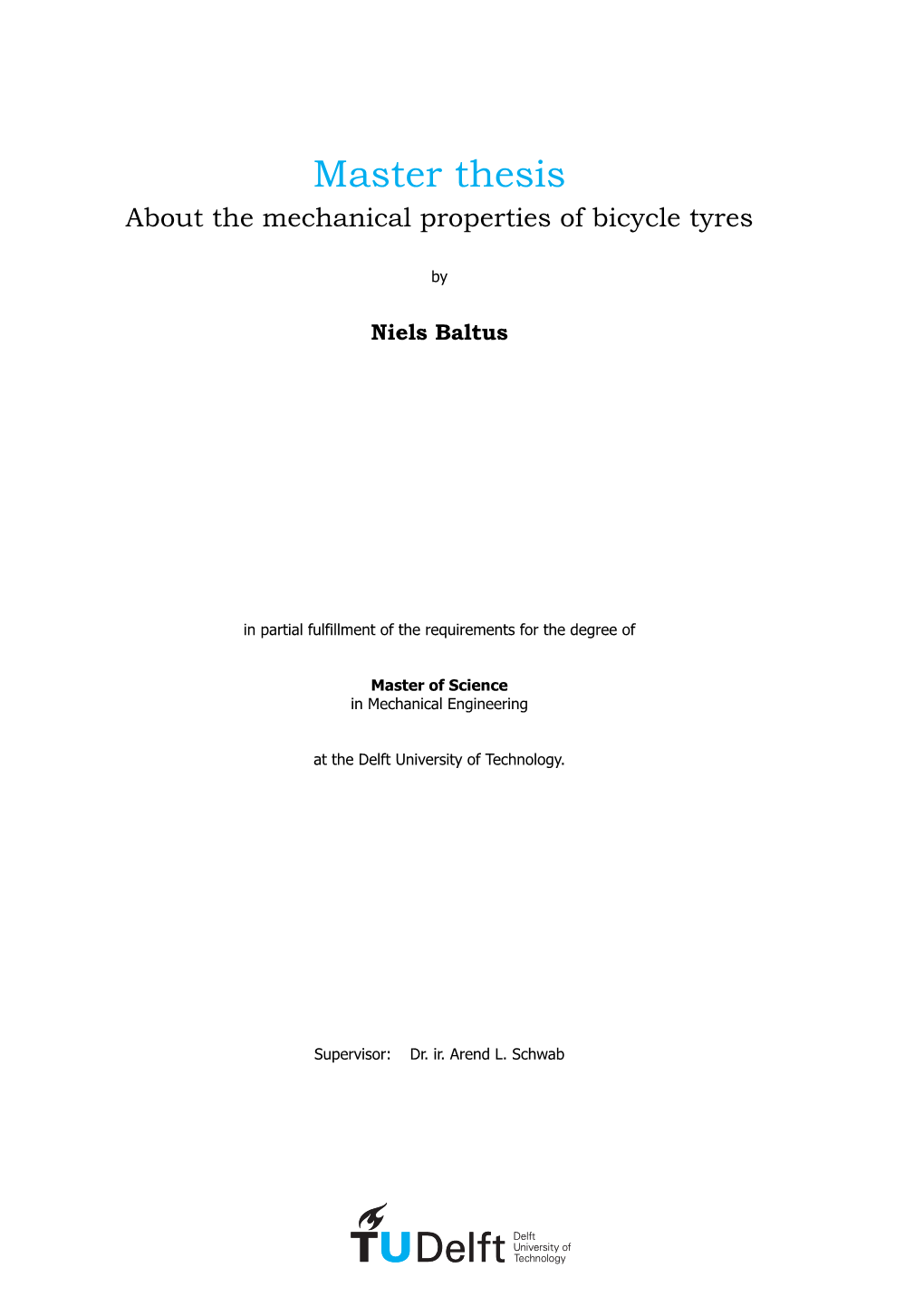 Master Thesis About the Mechanical Properties of Bicycle Tyres