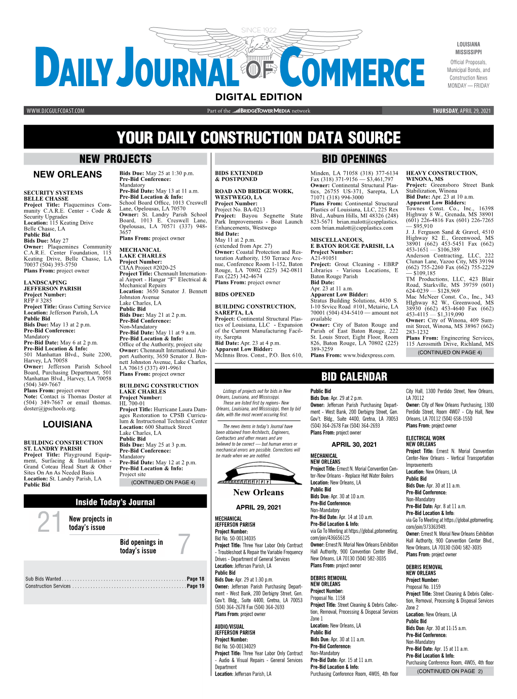 YOUR DAILY CONSTRUCTION DATA SOURCE NEW PROJECTS BID OPENINGS NEW ORLEANS Bids Due: May 25 at 1:30 P.M