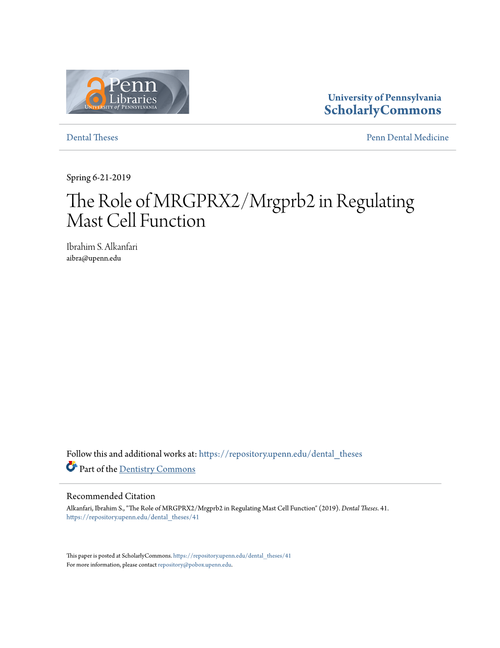 The Role of MRGPRX2/Mrgprb2 in Regulating Mast Cell Function Ibrahim S