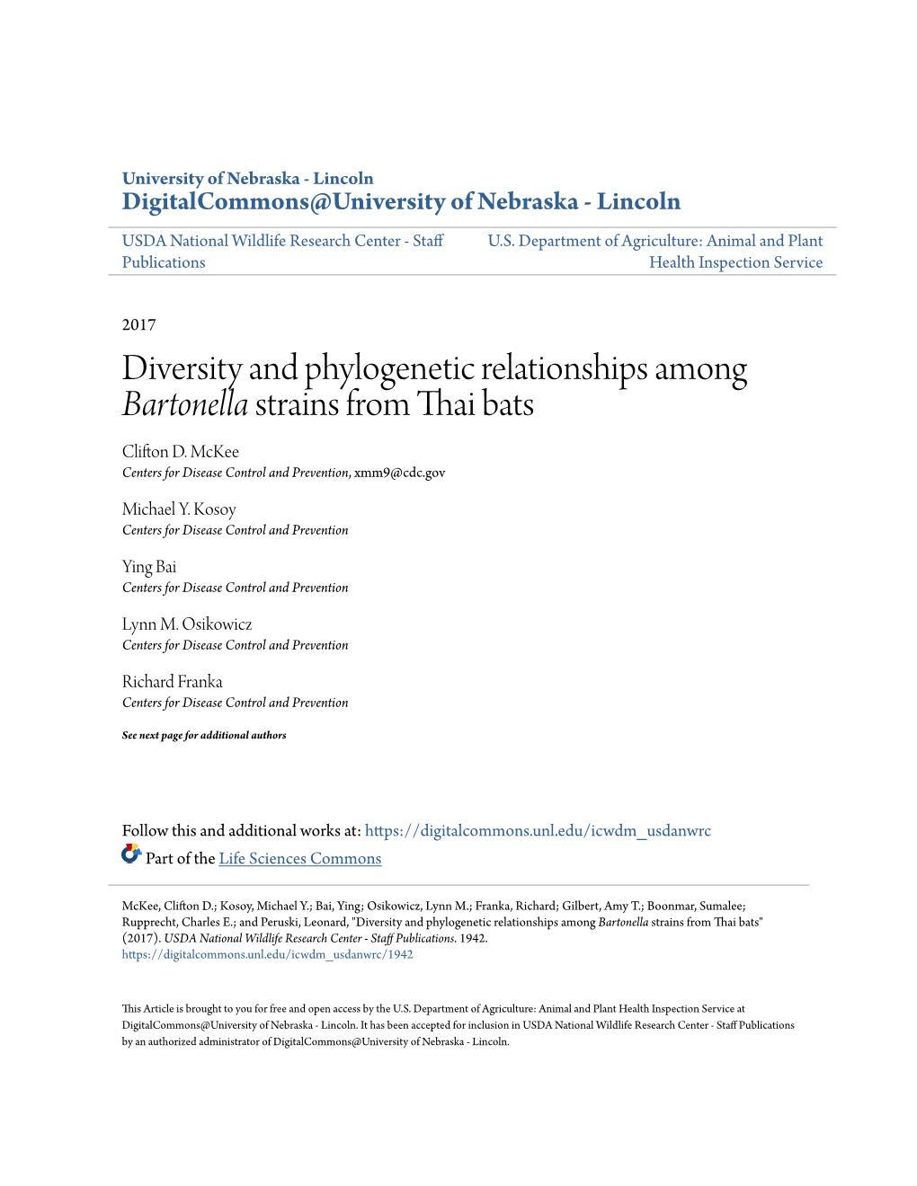 Diversity and Phylogenetic Relationships Among Bartonella Strains from Thai Bats Clifton D