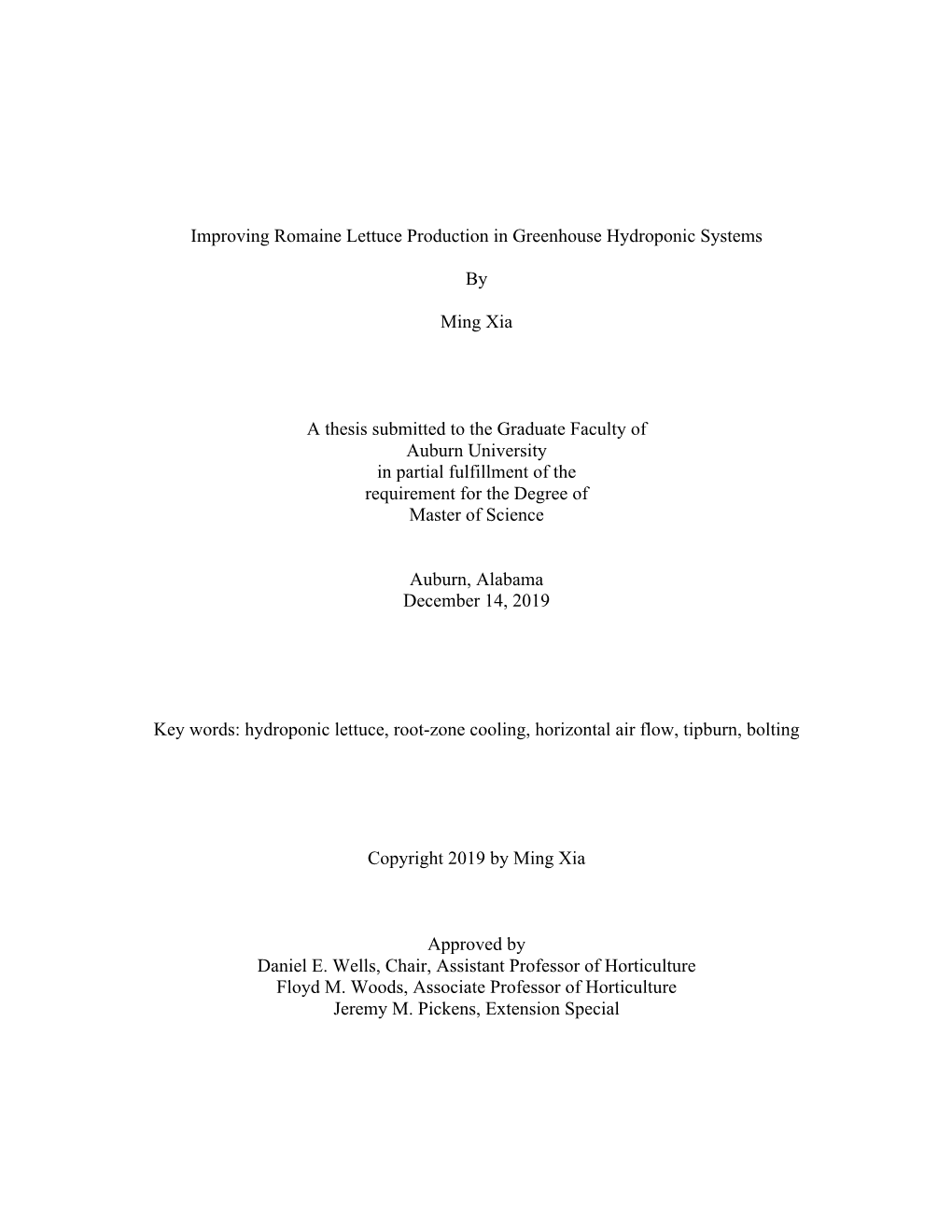 Improving Romaine Lettuce Production in Greenhouse Hydroponic Systems by Ming Xia a Thesis Submitted to the Graduate Faculty Of