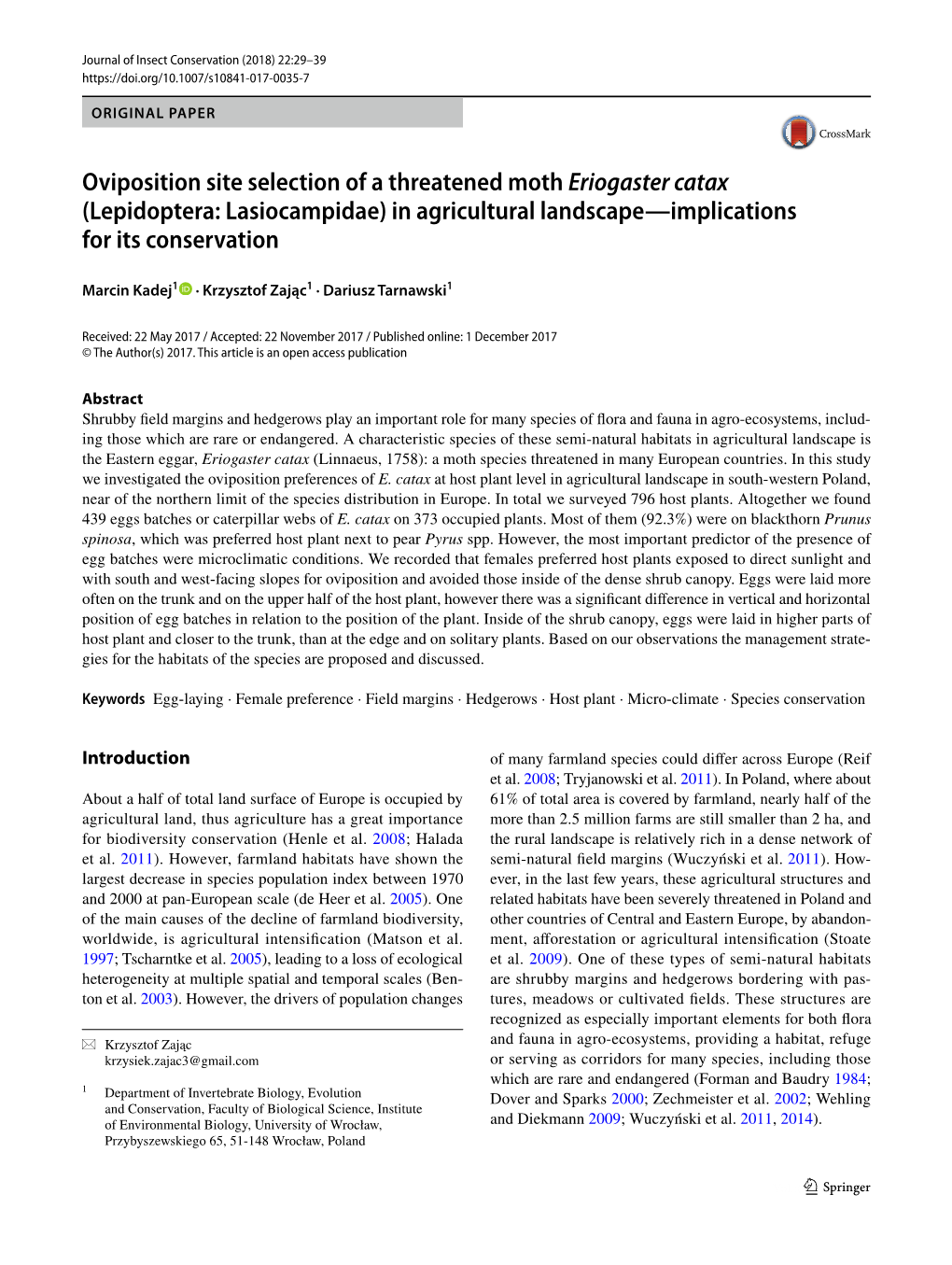 Oviposition Site Selection of a Threatened Moth Eriogaster Catax (Lepidoptera: Lasiocampidae) in Agricultural Landscape—Implications for Its Conservation